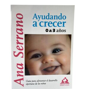 Libro Ayudando A Crecer 0 A 3 Años