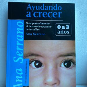 Libro Ayudando A Crecer 0 A 3 Años